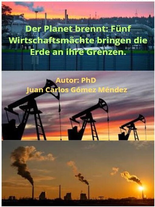 Title details for Der Planet brennt by Juan Carlos Gómez Méndez - Available